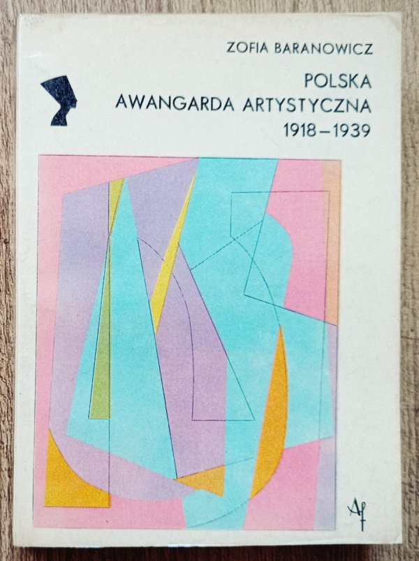 Zofia Baranowicz Polska awangarda artystyczna 1918-1939