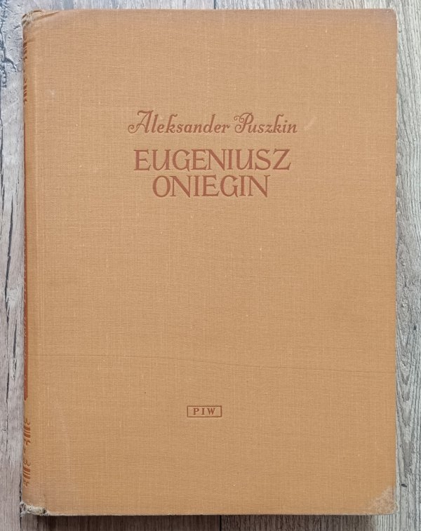 Aleksander Puszkin Eugeniusz Oniegin / ilustrował J.M. Szancer