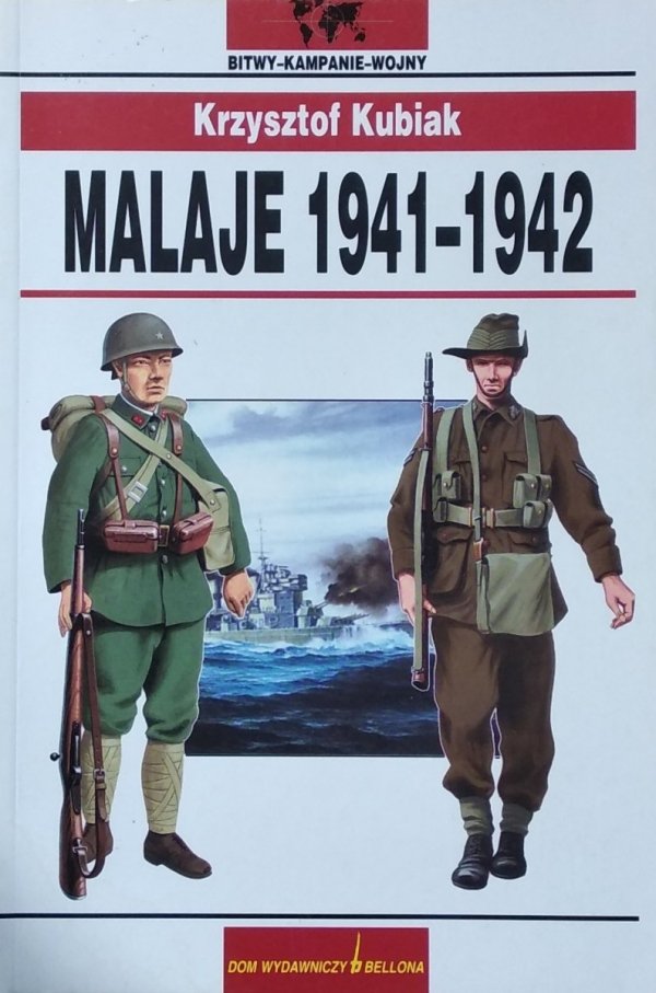 Krzysztof Kubiak • Malaje 1941-1942