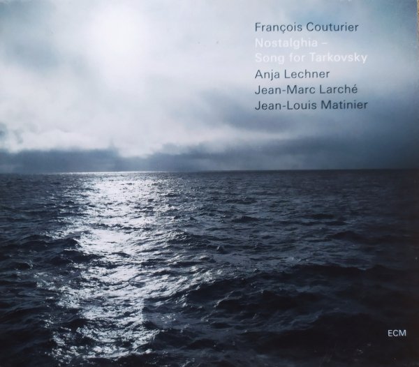 Francois Couturier Nostalghia - Song for Tarkovsky CD