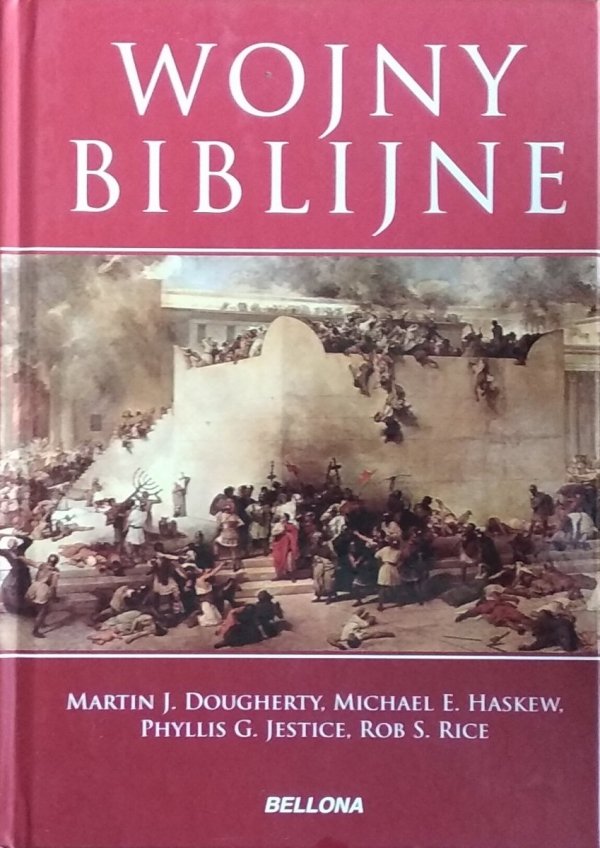 Martin J. Dougherty • Wojny biblijne