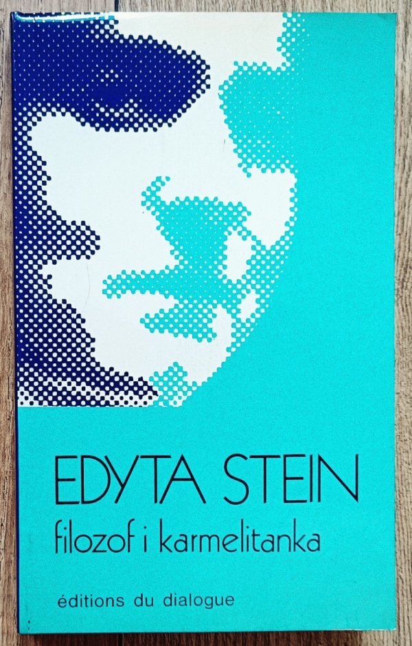 zdjęcie książki Edyta Stein Filozof i karmelitanka