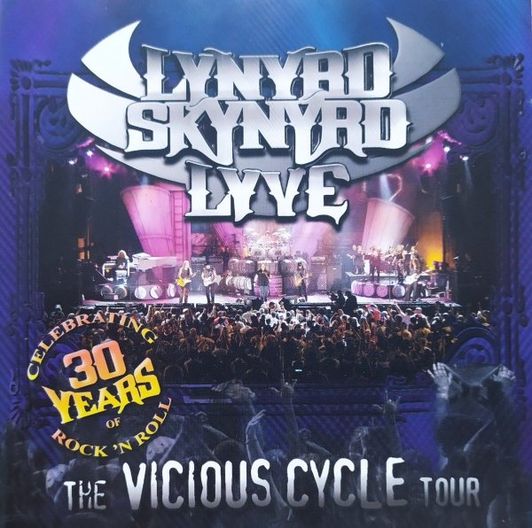 Lynyrd Skynyrd Lyve. The Vicious Cycle Tour 2CD
