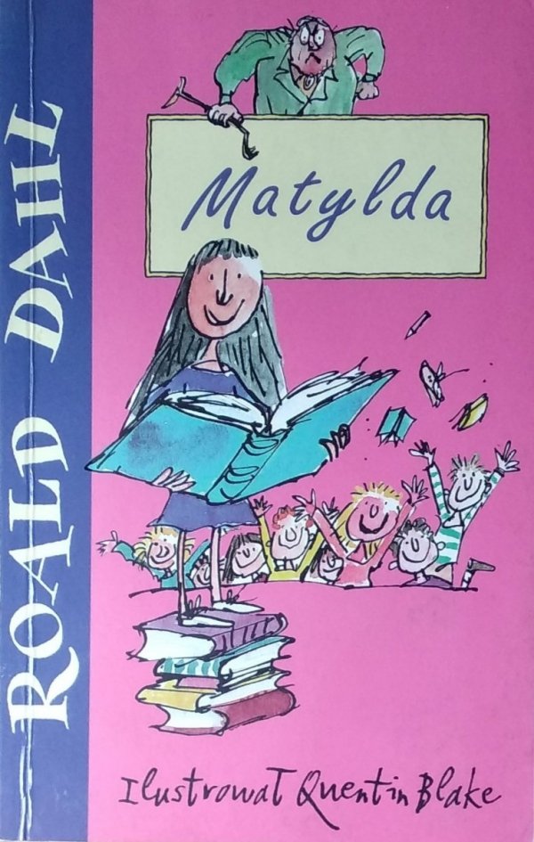 Roald Dahl • Matylda