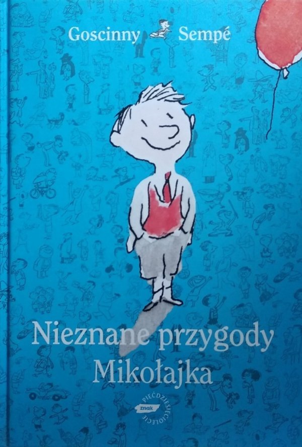Goscinny, Sempe • Nieznane przygody Mikołajka