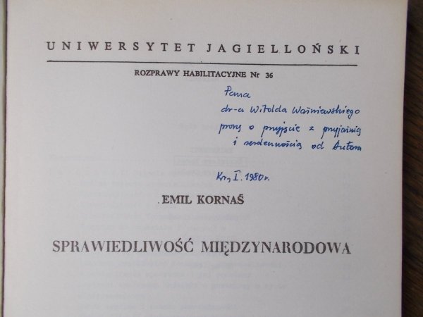 Emil Kornaś • Sprawiedliwość międzynarodowa [dedykacja autora]