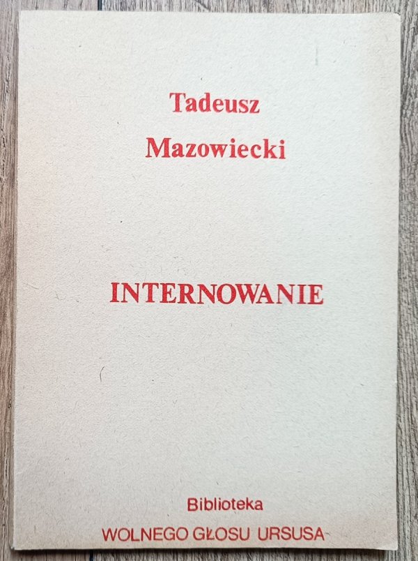 Tadeusz Mazowiecki Internowanie
