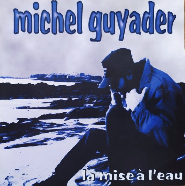 Michel Guyader La mise a l'eau CD