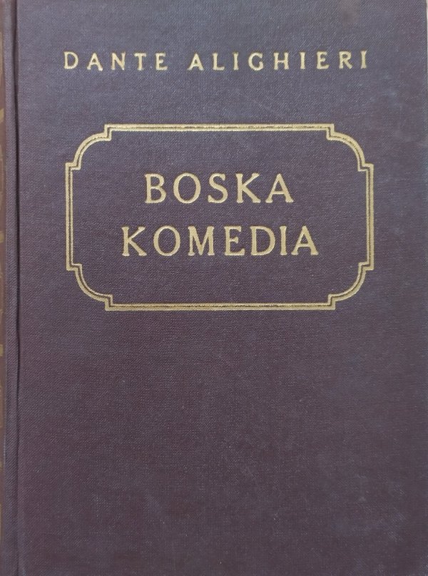 Dante Alighieri Boska komedia [1947]