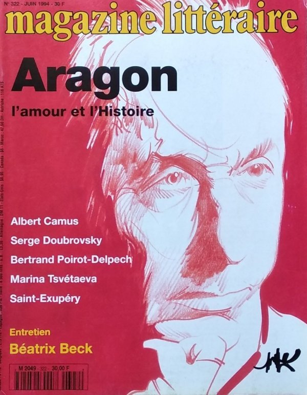 Le Magazine Litteraire • Aragon. Nr 322