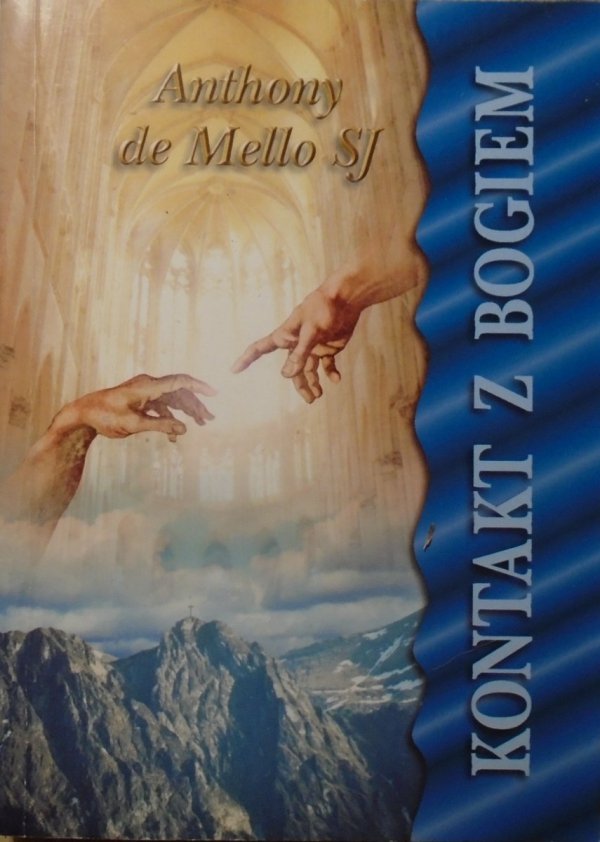Anthony de Mello Kontakt z Bogiem