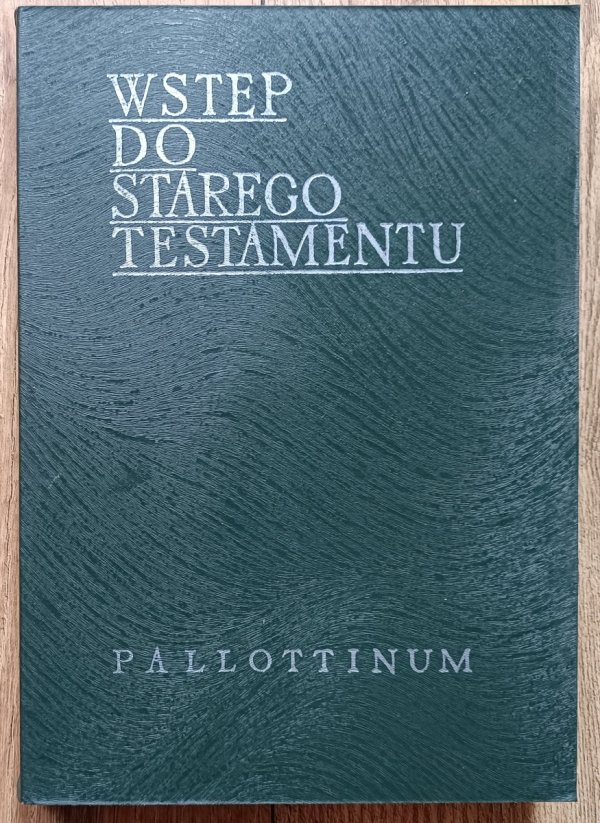 Wstęp do Starego Testamentu / Pallottinum