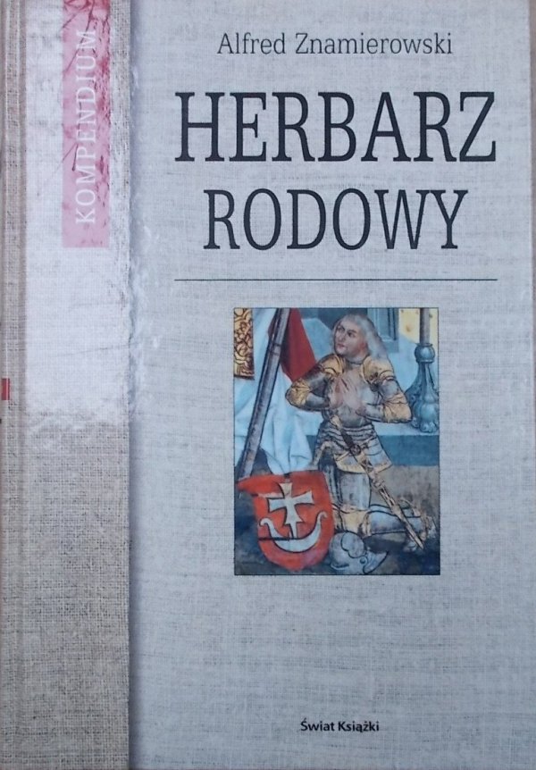 Alfred Znamierowski • Herbarz rodowy. Kompendium