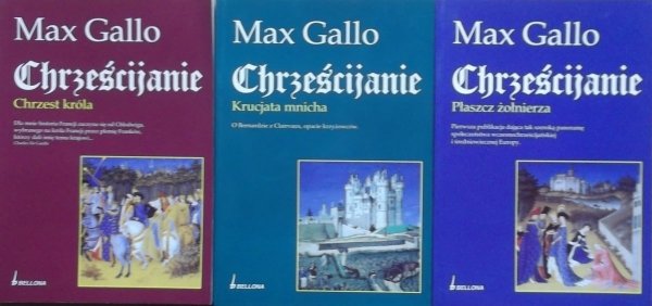Max Gallo • Chrześcijanie 3 tomy