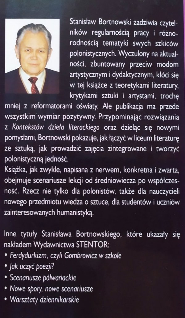Stanisław Bortnowski Zdziwienia polonistyczne czyli o sztuce na lekcjach polskiego