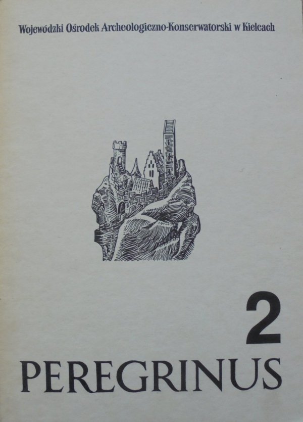 Peregrinus 2 [archeologia] • Eligia Gąssowska, Leszek Kajzer • Dwór w Modliszewicach koło Końskich