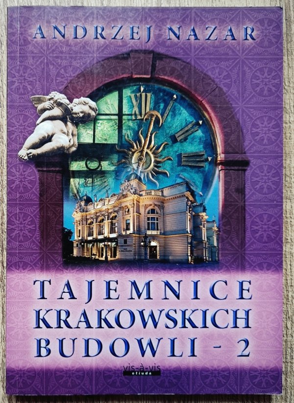 Andrzej Nazar Tajemnice krakowskich budowli 2