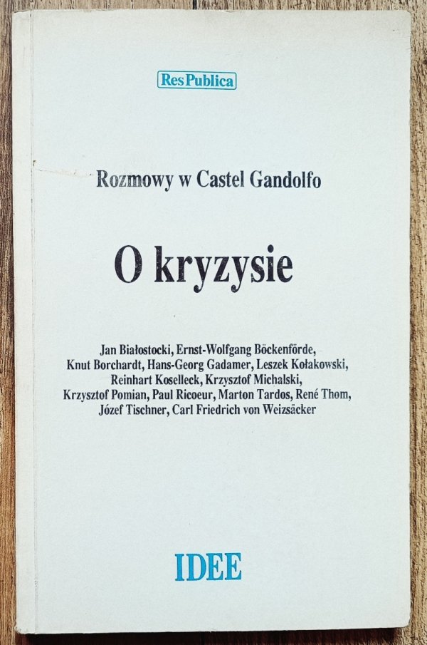 O kryzysie. Rozmowy w Castel Gandolfo