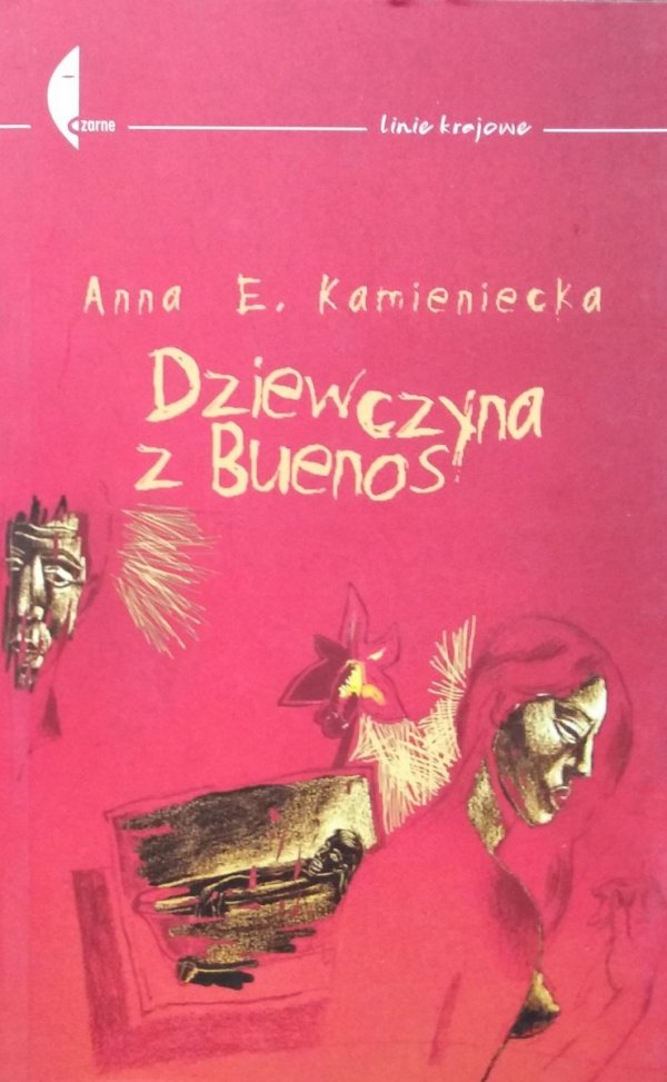 Anna Elżbieta Kamieniecka • Dziewczyna z Buenos
