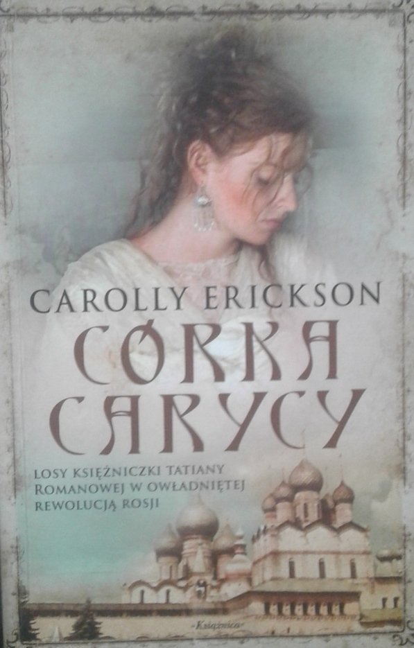 Carolly Erickson • Córka carycy 