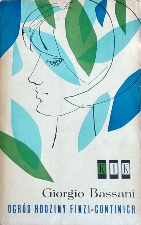 Giorgio Bassani • Ogród rodziny Finzi-Continich