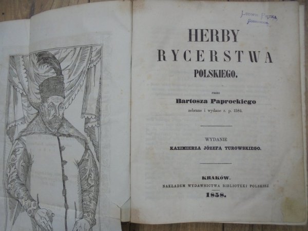 Bartosz Paprocki • Herby rycerstwa polskiego [1858]