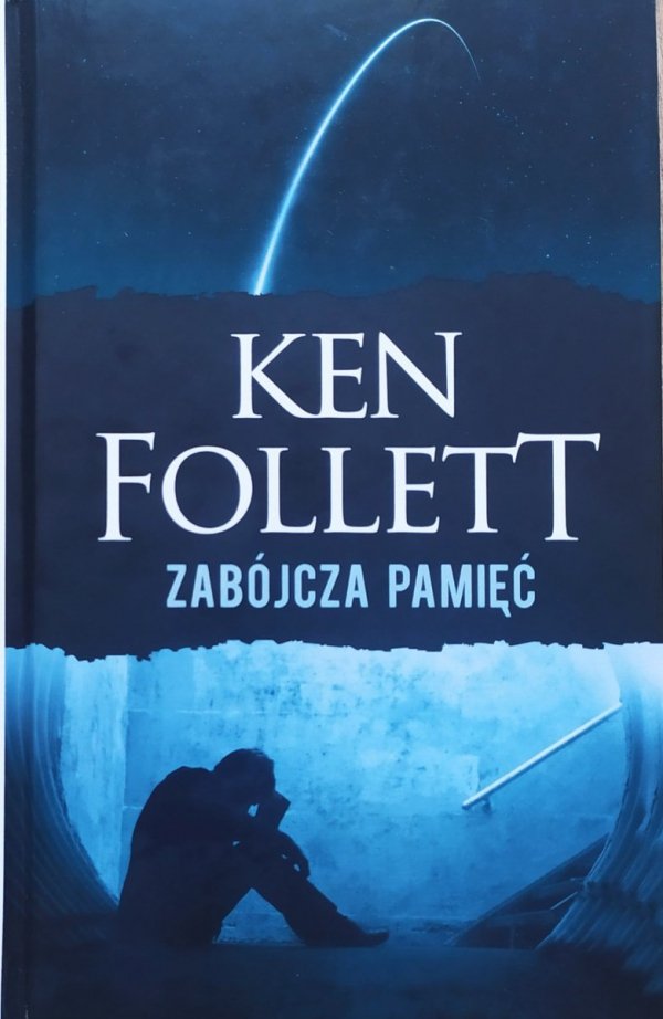 Ken Follett Zabójcza pamięć