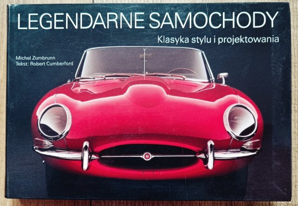 Legendarne samochody. Klasyka stylu i projektowania