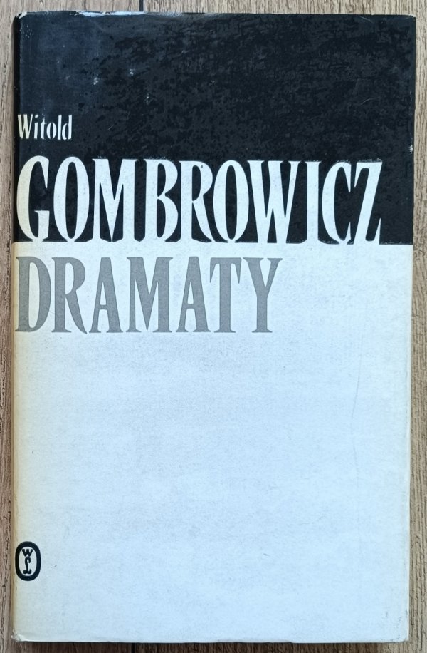 Witold Gombrowicz Dramaty