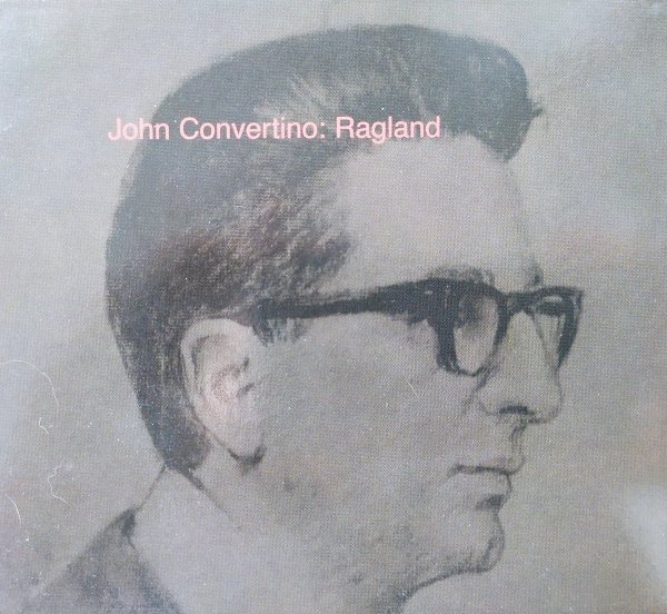 John Convertino Ragland CD