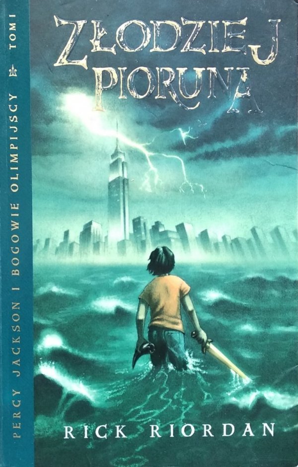 Riordan Rick • Złodziej Pioruna. Percy Jackson i bogowie olimpijscy