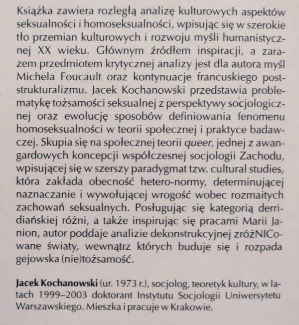 Jacek Kochanowski Fantazmat zróżnicowany. Socjologiczne studium przemian tożsamości gejów