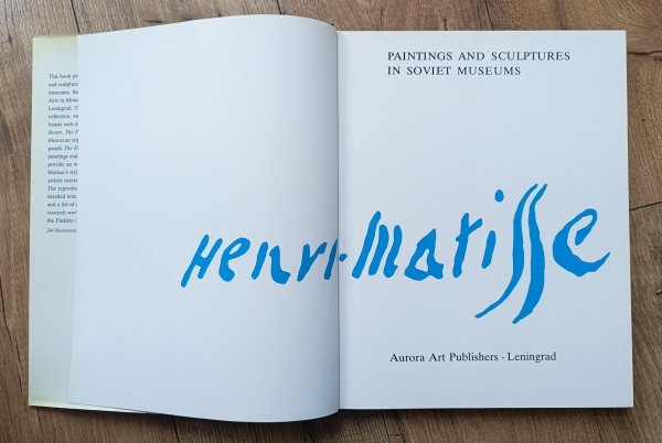 Henri Matisse: Paintings and Sculptures in Soviet Museums