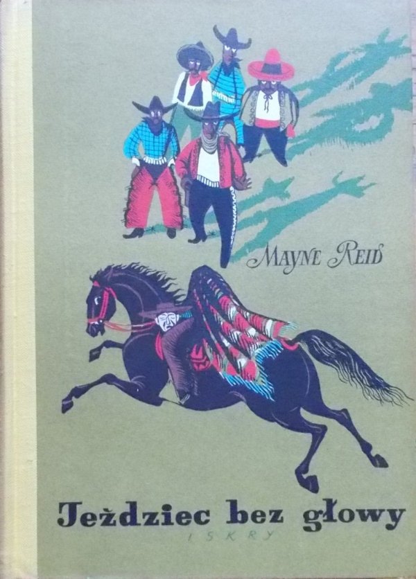 Mayne Reid • Jeździec bez głowy [Stanisław Topfer]