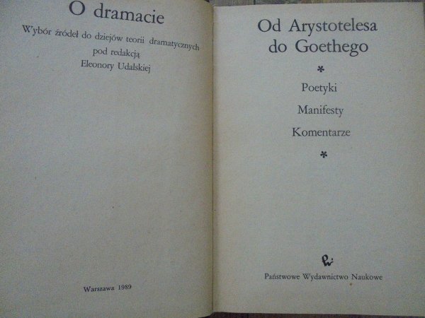 O dramacie. Od Arystotelesa do Goethego • Poetyki. Manifesty. Komentarze