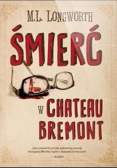 Bremont Longworth • Śmierć w Chateau Bremont 