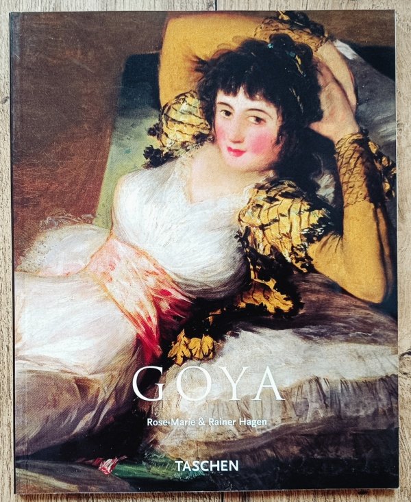 Francisco Goya 1746-1828 [Taschen]