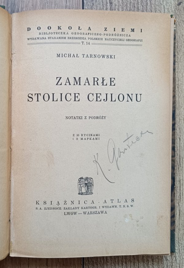 Michał Tarnowski Zamarłe stolice Cejlonu. Notatki z podróży