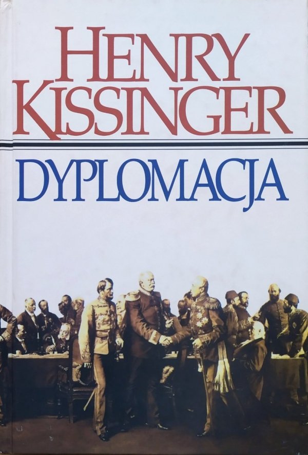 Henry Kissinger Dyplomacja