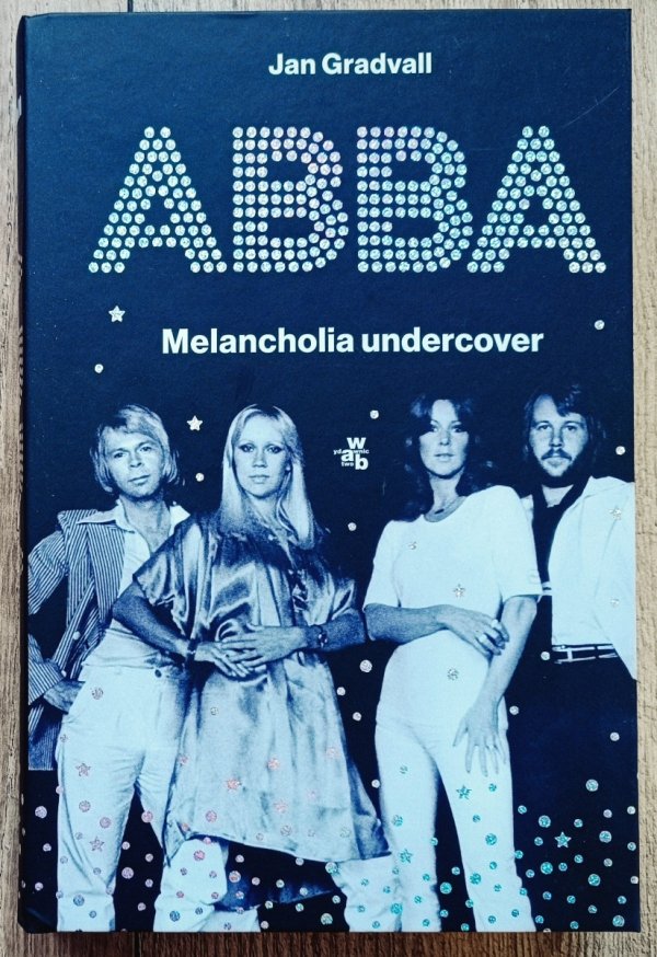 Jan Gradvall ABBA. Melancholia undercover