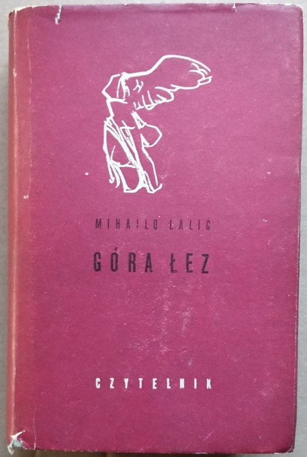 Mihailo Lalic • Góra łez