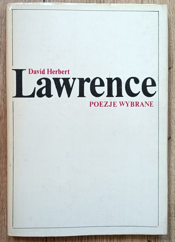 David Hubert Lawrence Poezje wybrane