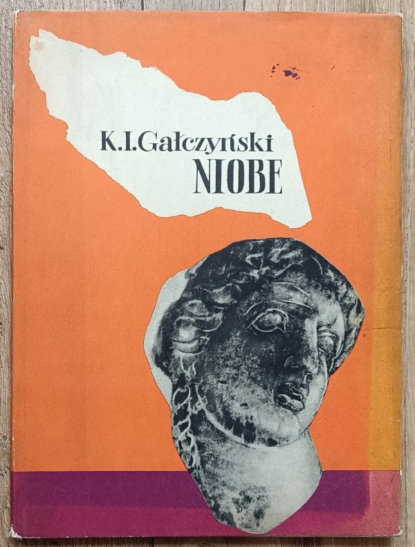Konstanty Ildefons Gałczyński Niobe / ilustr. Janina Kraupe-Świderska