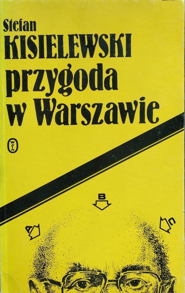 Stefan Kisielewski • Przygoda w Warszawie 