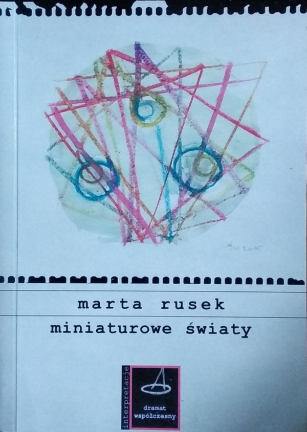 Marta Rusek • Miniaturowe światy