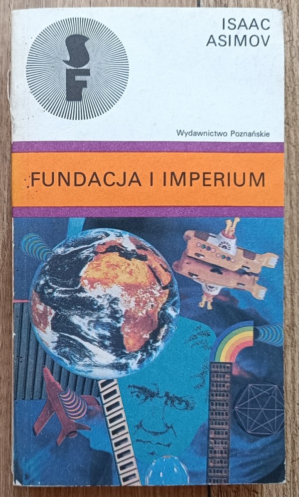 Isaac Asimov Fundacja i Imperium