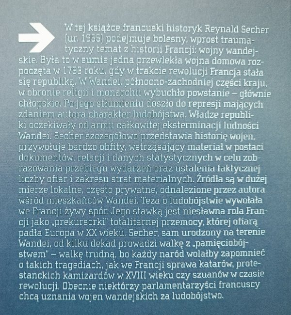 Reynald Secher Ludobójstwo francusko-francuskie. Wandea - Departament Zemsty