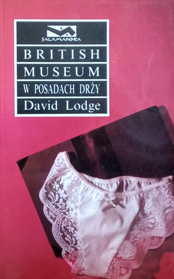 David Lodge • British Museum w posadach drży