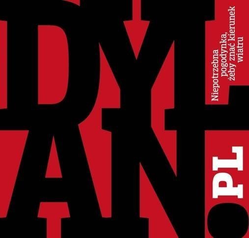Dylan.pl • Niepotrzebna pogodynka żeby znać kierunek wiatru • CD
