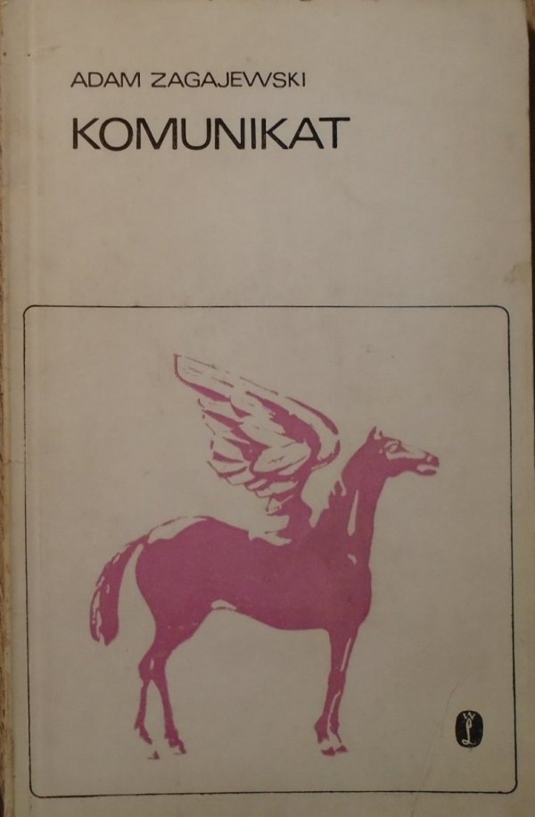 Adam Zagajewski • Komunikat